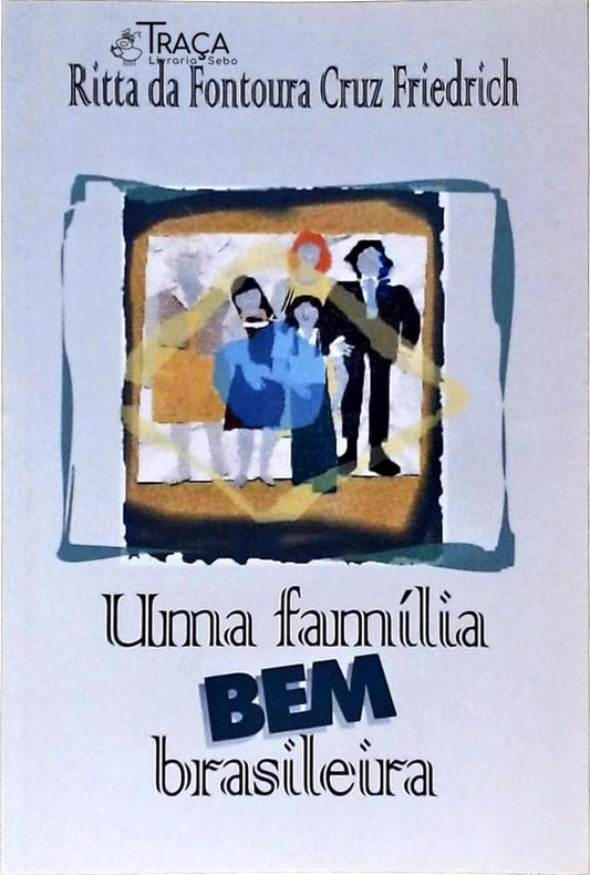 Uma Família Bem Brasileira