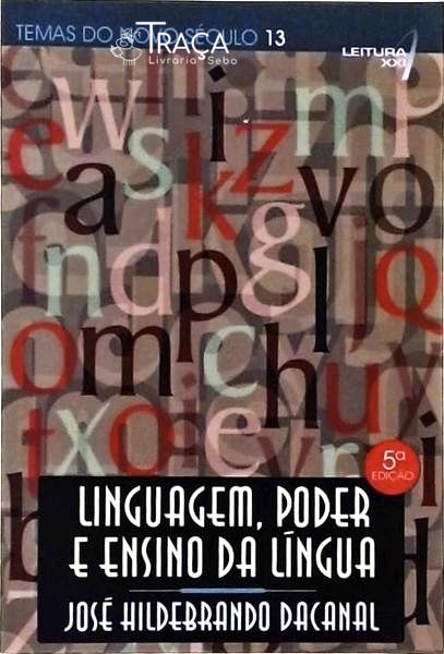Linguagem, Poder e Ensino da Língua