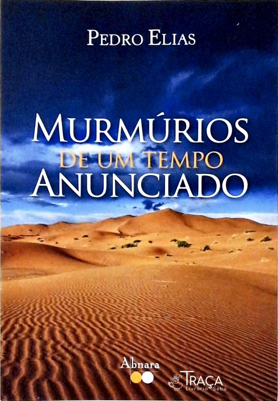 Murmúrios de Um Tempo Anunciado