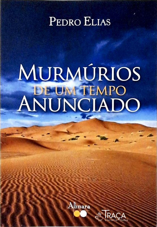Murmúrios de Um Tempo Anunciado