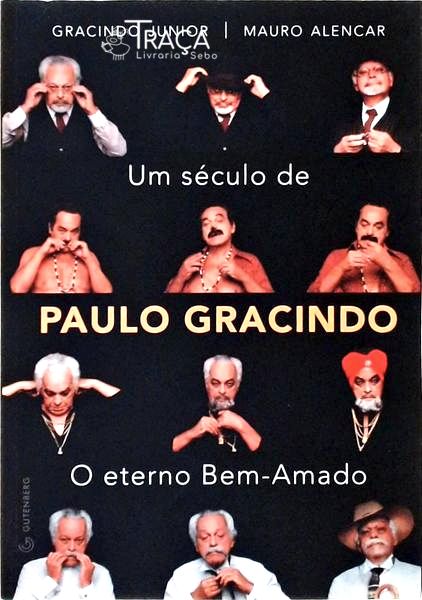 Um Século De Paulo Gracindo