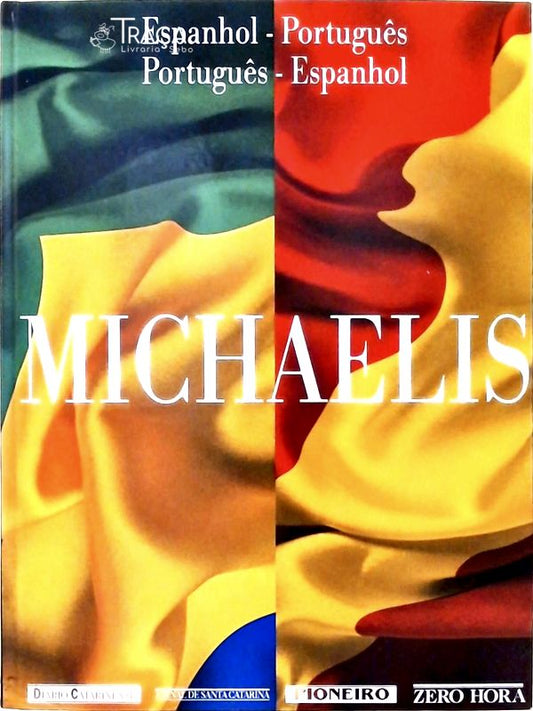 Michaelis Espanhol-português/português-espanhol