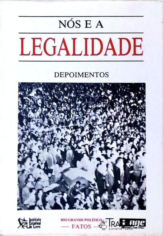 Nós e a Legalidade