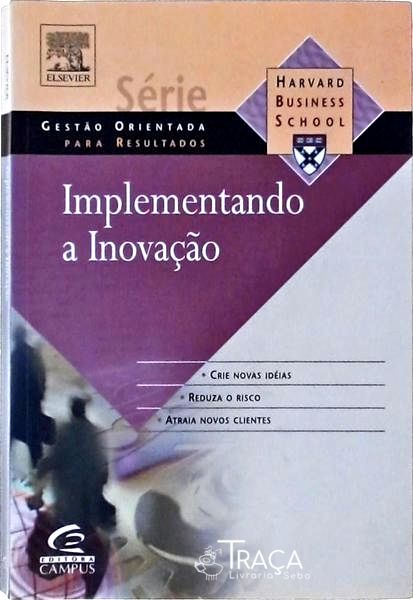 Implementando a Inovação