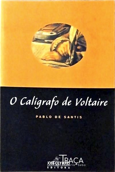 O Calígrafo De Voltaire