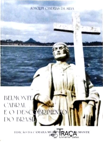Belmonte Cabral e o Descobrimento do Brasil