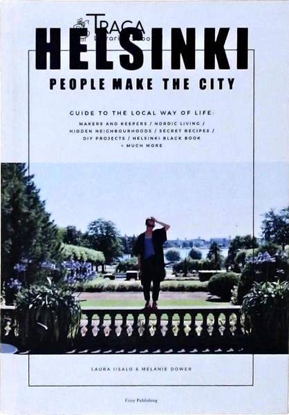 Helsinki - People Make The City