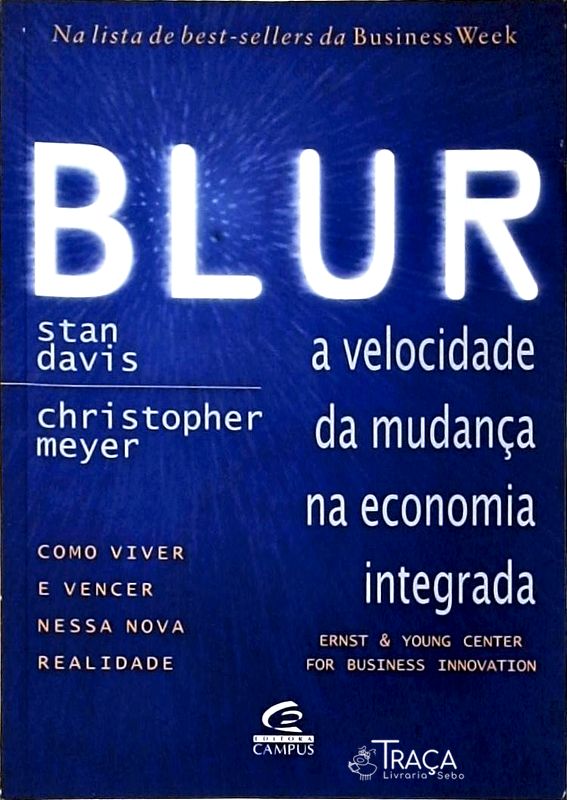 Blur - a Velocidade da Mudança Na Economia Integrada