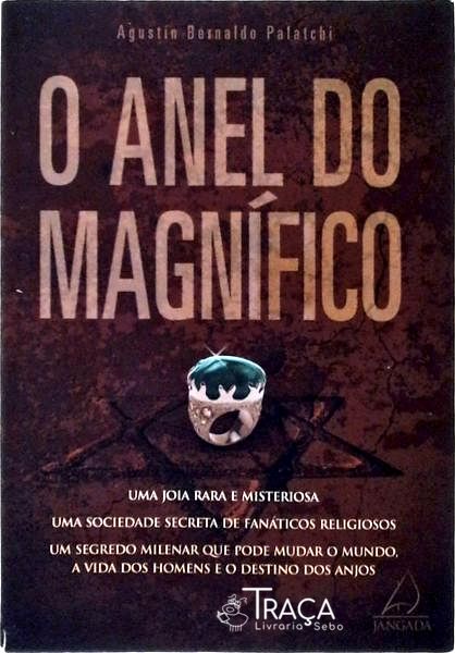 O Anel Do Magnífico