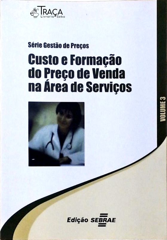 Custo de Formação do Preço de Venda Na Área de Serviços