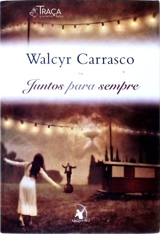 Juntos Para Sempre