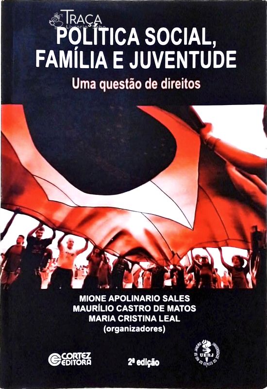 Política Social Família E Juventude - Uma Questão De Direitos