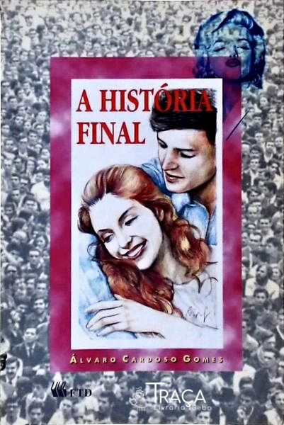 A História Final