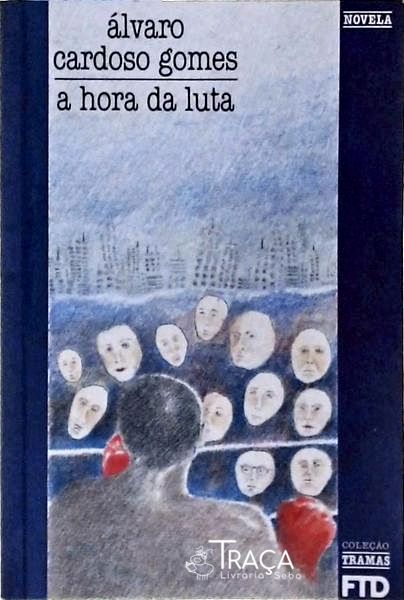 A Hora da Luta