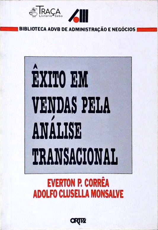 Êxito em Vendas Pela Análise Transacional