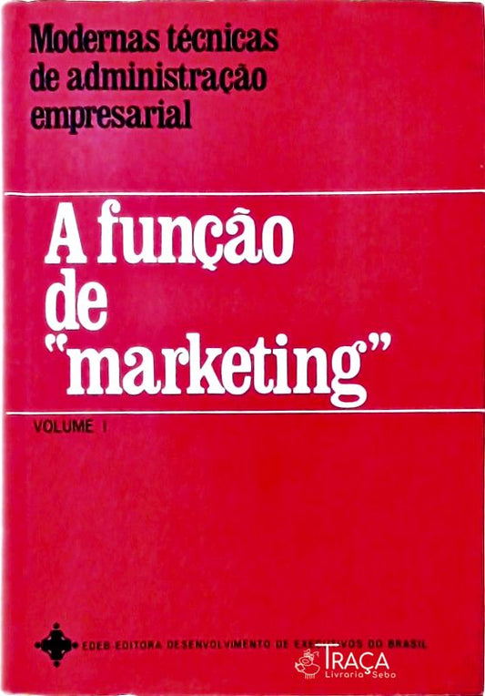 A Função de Marketing (em 2 Vols.)
