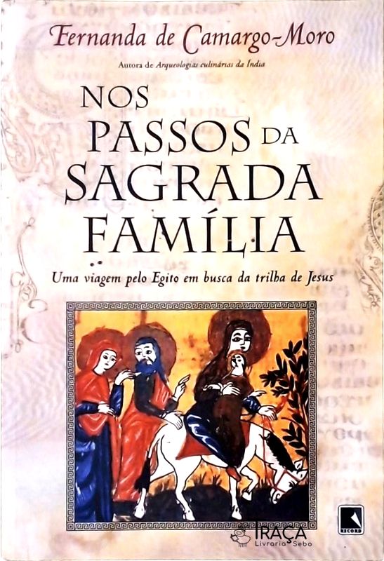 Nos Passos da Sagrada Família