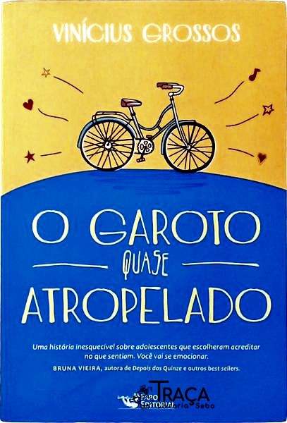 O Garoto Quase Atropelado