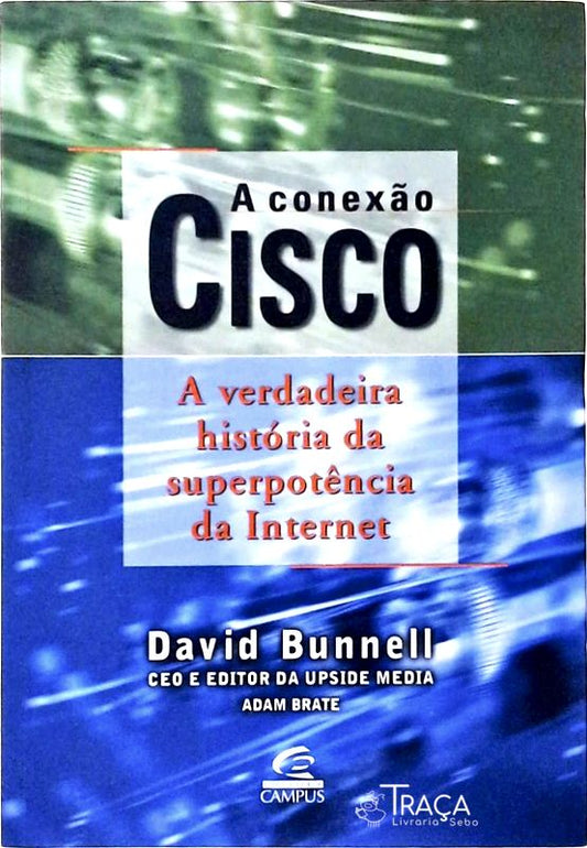 A Conexão Cisco