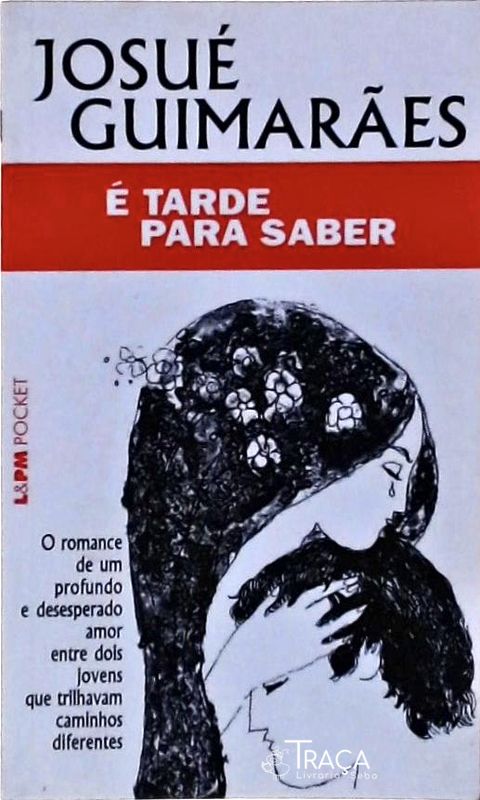 É Tarde para Saber