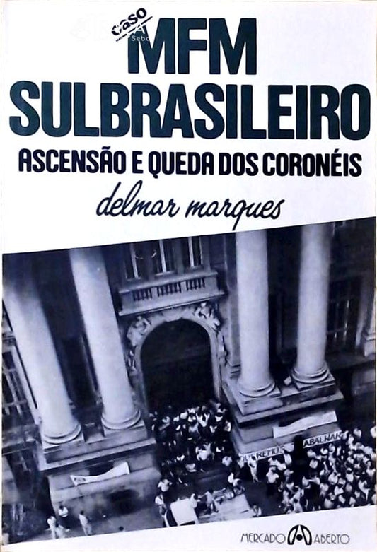 Caso MFM Sulbrasileiro