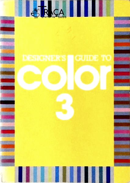Designers Guide To Color 3