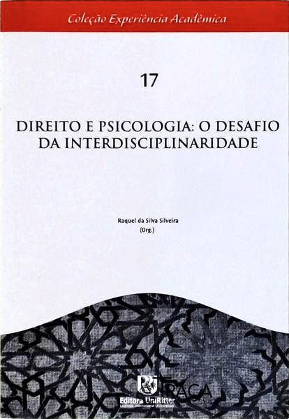 Direito e Psicologia - o Desafio da Interdisciplinaridade
