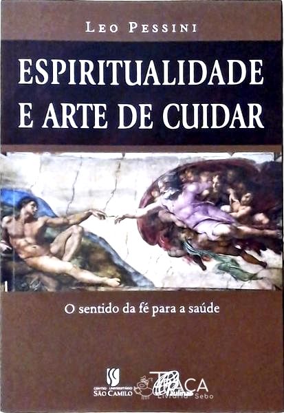 Espiritualidade e Arte de Cuidar