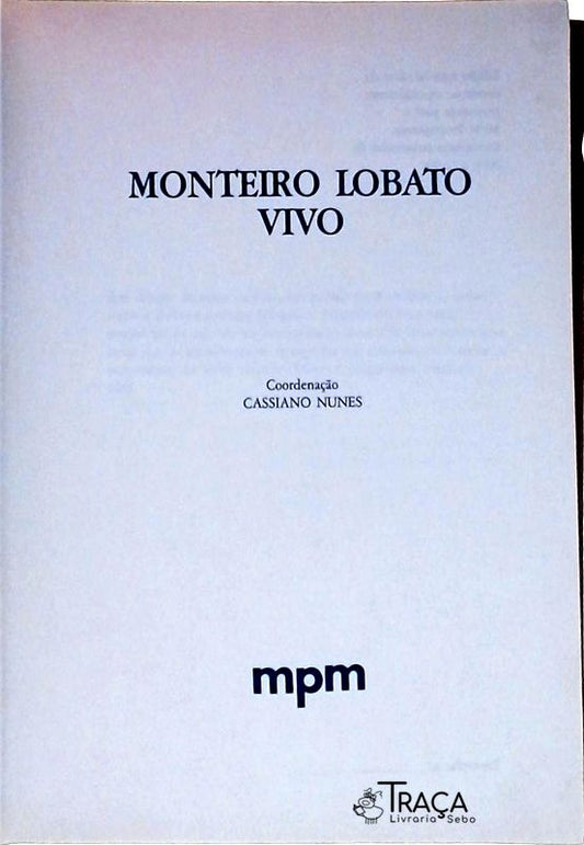 Monteiro Lobato Vivo