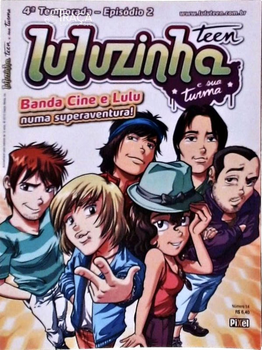Luluzinha Teen e Sua Turma Vol 14
