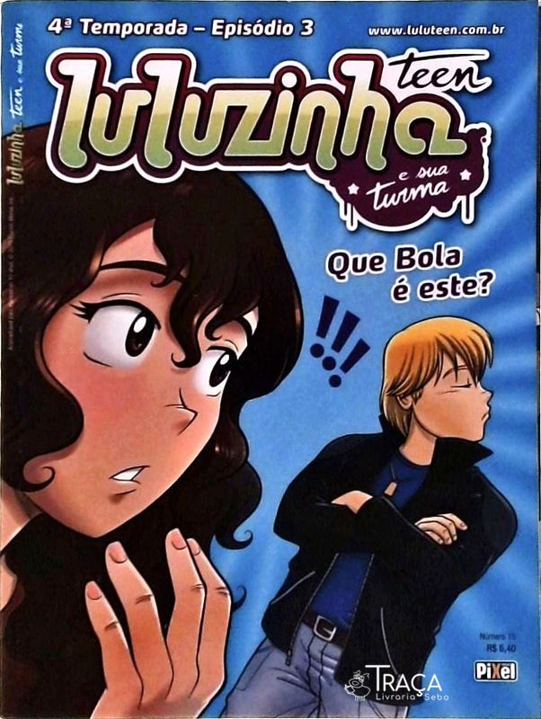 Luluzinha Teen e Sua Turma Vol 15