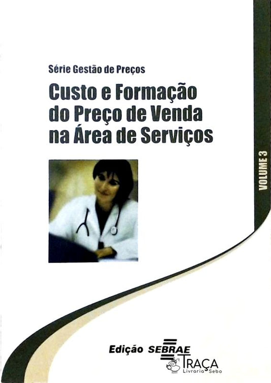 Custo de Formação do Preço de Venda Na Área de Serviços