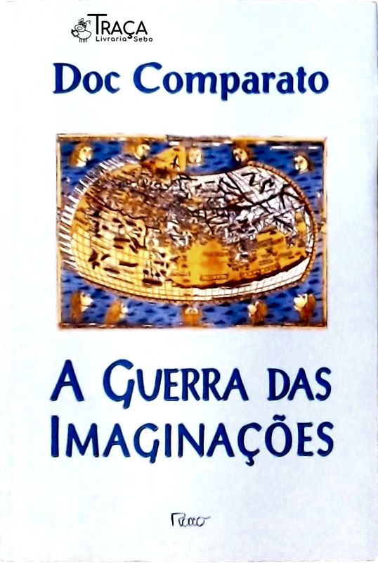 A Guerra Das Imaginações
