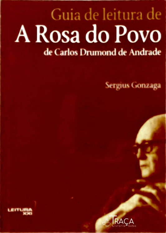 Guia de Leitura De, a Rosa do Povo