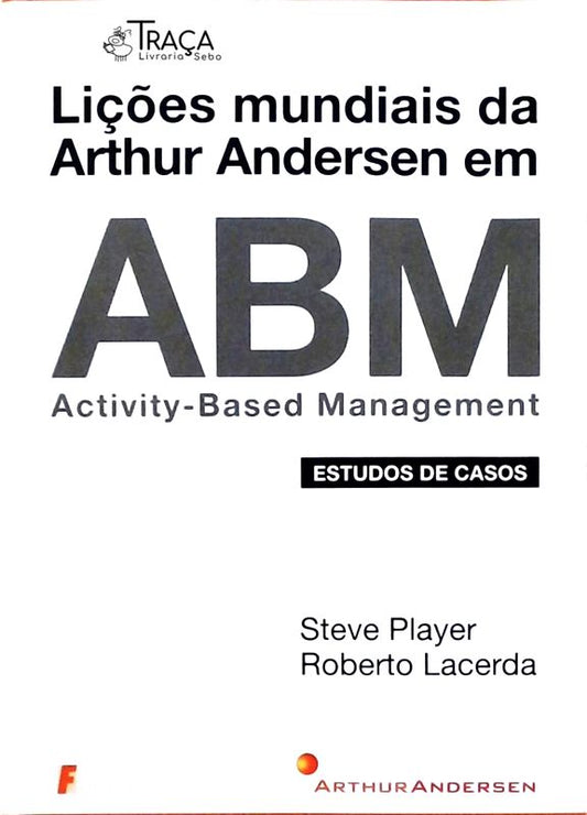Lições Mundiais da Arthur Andersen em Abm