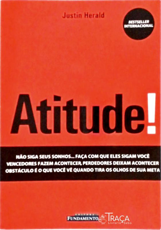 Atitude!