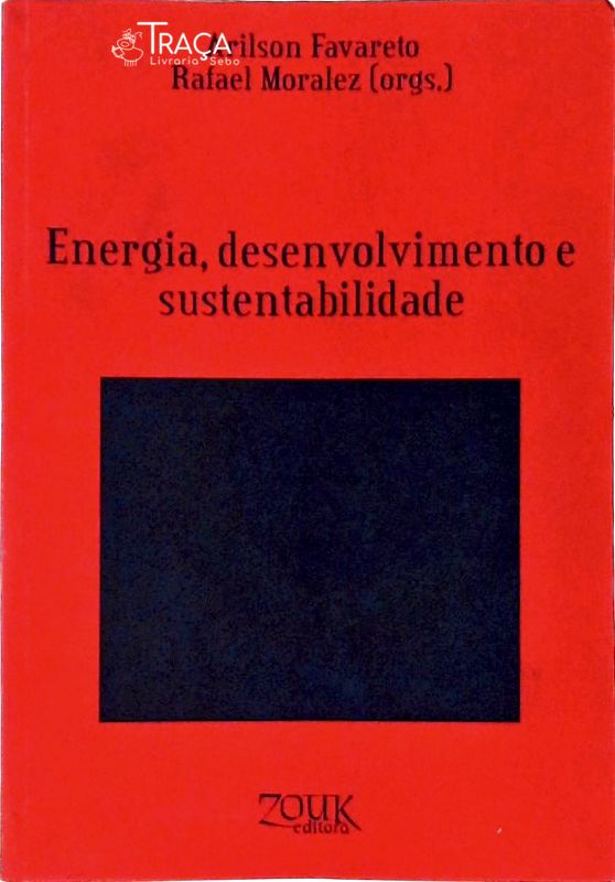 Energia, Desenvolvimento e Sustentabilidade