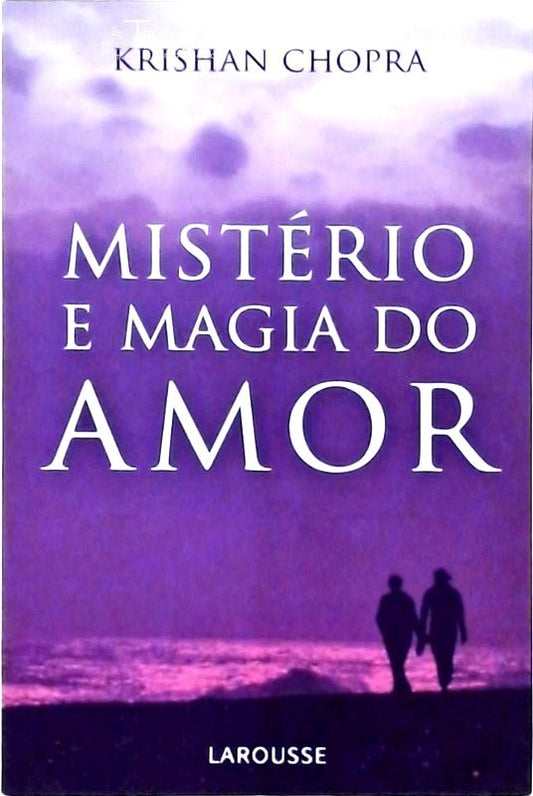 Mistério e Magia do Amor