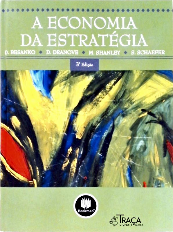 A Economia da Estratégia