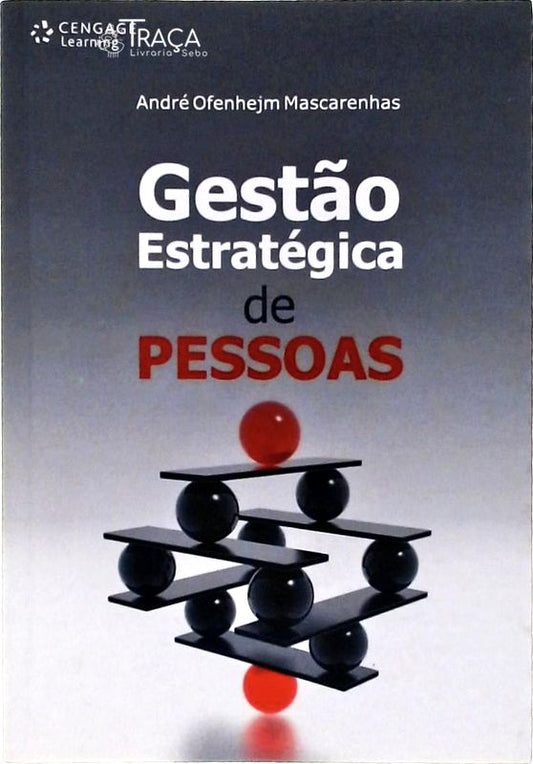 Gestão Estratégica de Pessoas
