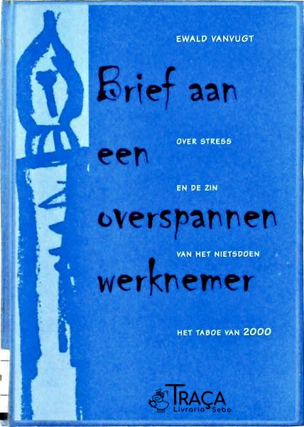 Brief Aan Een Overspannen Werknemer