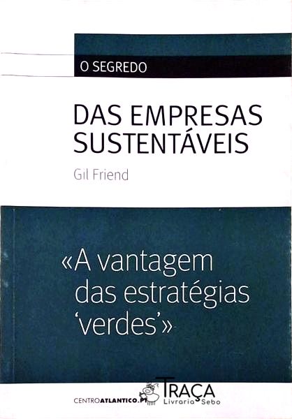 O Segredo das Empresas Sustentáveis
