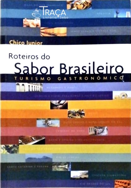Roteiros Do Sabor Brasileiro