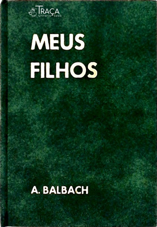 Meus Filhos
