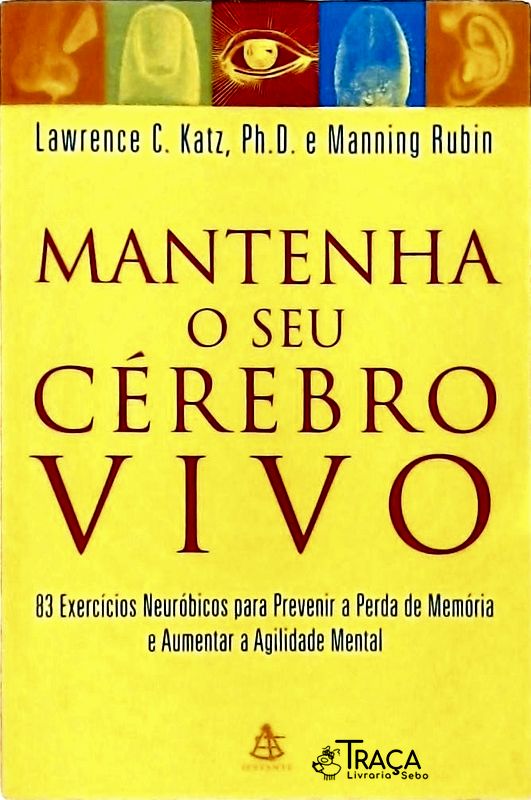 Mantenha o Seu Cérebro Vivo