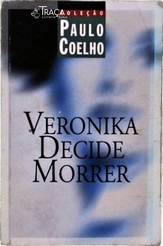 Veronika Decide Morrer