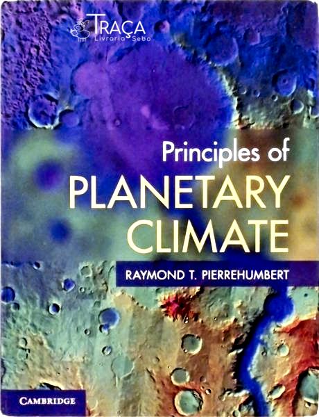 Principles Of Planetary Climate
