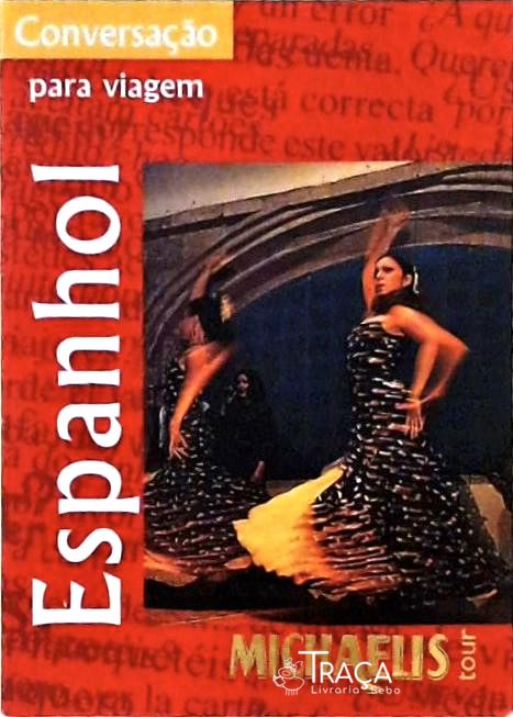 Conversação para Viagem - Espanhol (2004)