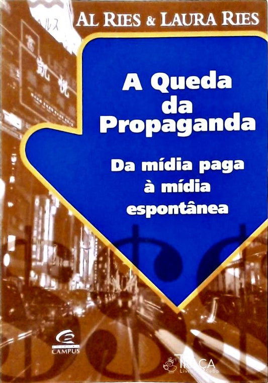 A Queda da Propaganda