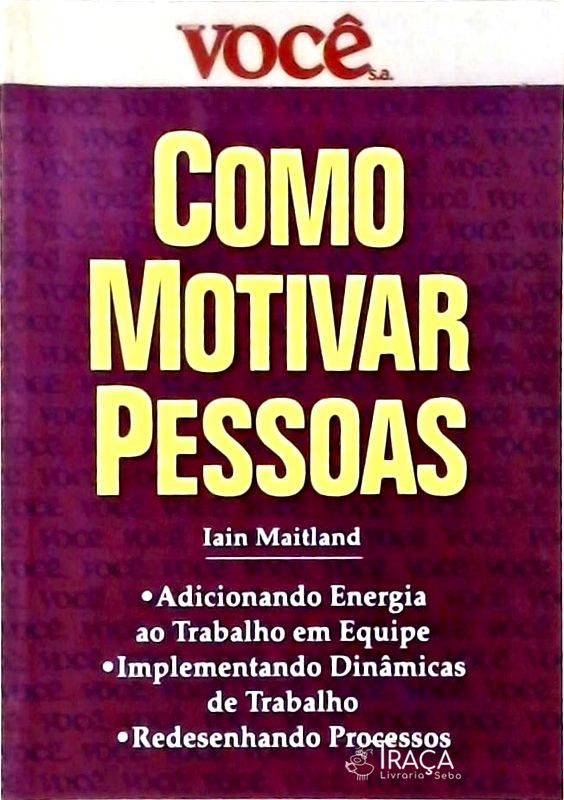 Como Motivar Pessoas